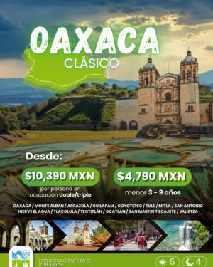Oaxaca Clásico