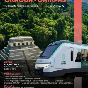 TREN MAYA / Cancún - Chiapas