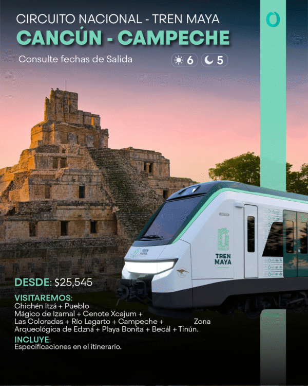 TREN MAYA / Cancún - Campeche