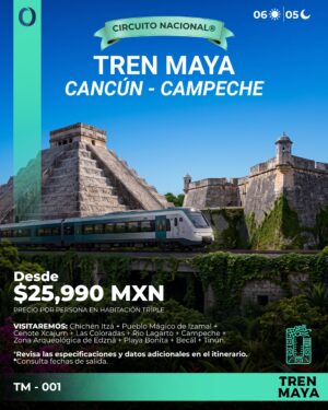 TREN MAYA / Cancún - Campeche