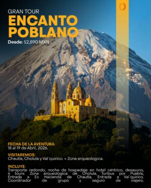 ENCANTO POBLANO - 18 AL 19 DE ABRIL 2026
