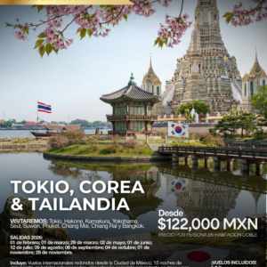 TOKIO, COREA & TAILANDIA